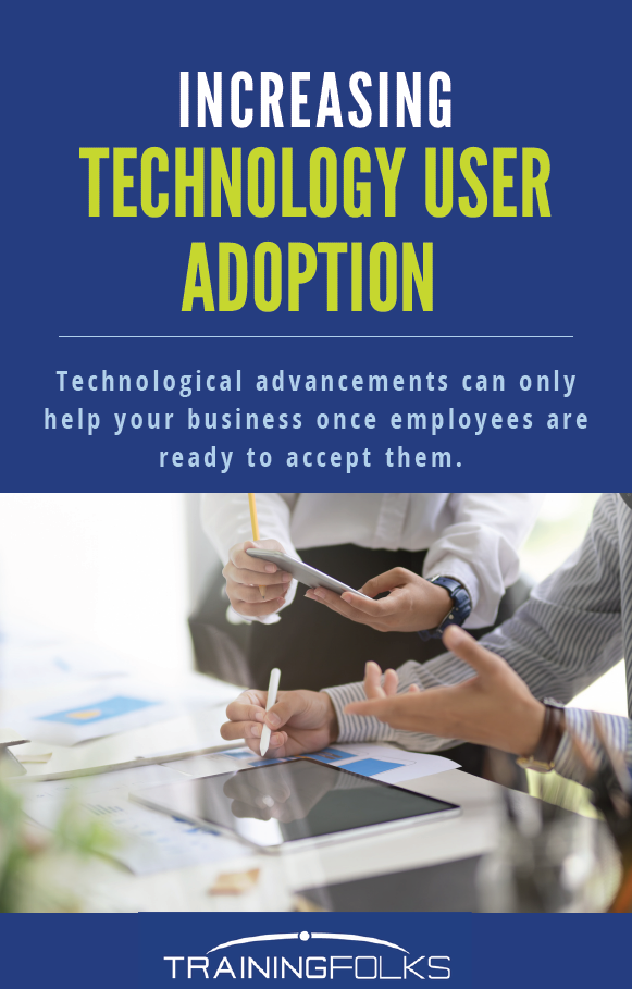 increasing tech user adoption