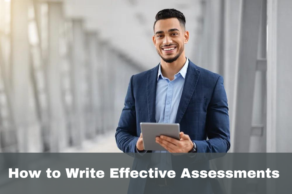 How to Write an Assessment